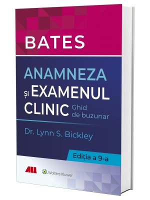 BATES. Anamneza și examenul clinic 