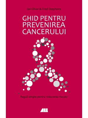 Ghid pentru prevenirea cancerului