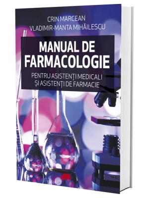 Manual de farmacologie pentru asistenți medicali și asistenți de farmacie