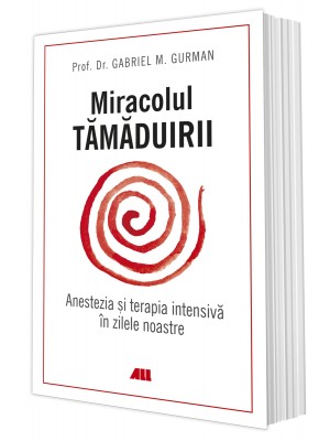 Miracolul tămăduirii. Anestezia și terapia intensivă în zilele noastre