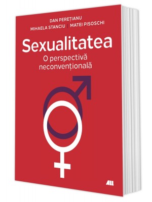 Sexualitatea: O perspectivă neconvențională 