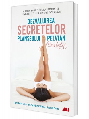 Dezvăluirea secretelor planșeului pelvian feminin