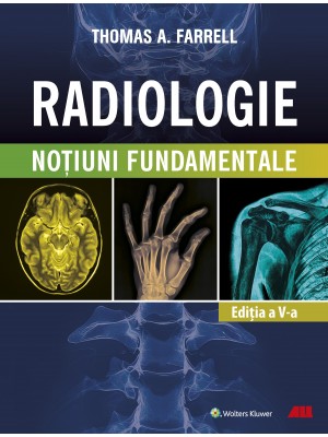 RADIOLOGIE. Noţiuni fundamentale