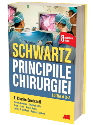 SCHWARTZ. Principiile chirurgiei