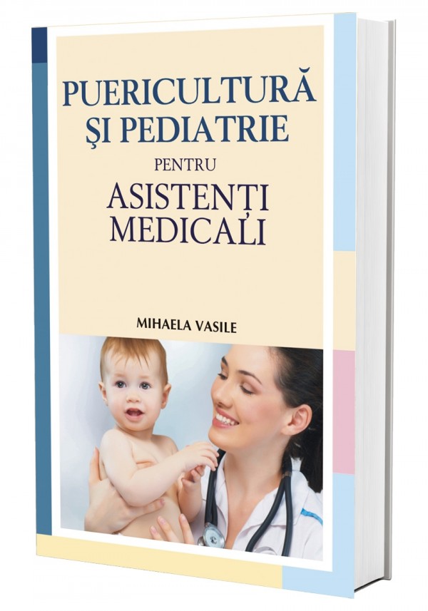 Puericultură și Pediatrie Pentru Asistenți Medicali